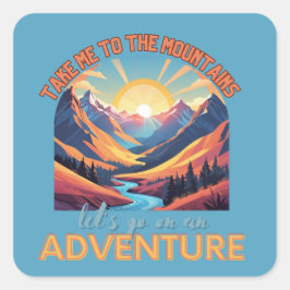 Breng me naar de bergen vierkante sticker