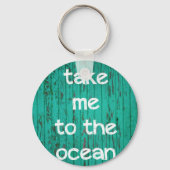 Breng me naar de oceaan sleutelhanger (Voorkant)