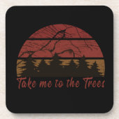 Breng me naar het dennenbos bier onderzetter (Voorkant)