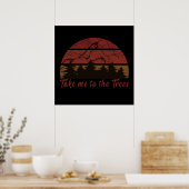 Breng me naar het dennenbos poster (Keuken)