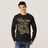 Breng me naar het maïsdoolhof t-shirt (Voorkant volledig)
