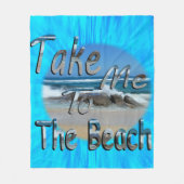 Breng me naar het strand. fleece deken (Voorkant)