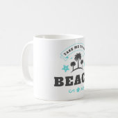 Breng me naar het strand koffiemok (Voorkant links)