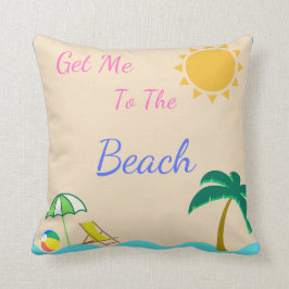 Breng me naar het strand. kussen
