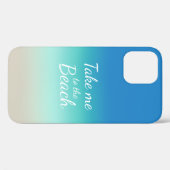 "Breng me naar het strand" Modern Blue Ombre Case-Mate iPhone Case (Achterkant (horizontaal))