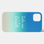"Breng me naar het strand" Modern Blue Ombre Case-Mate iPhone Case (Achterkant (horizontaal))