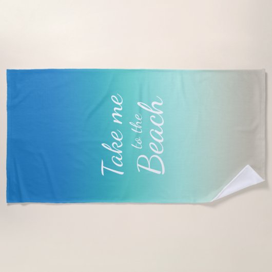 "Breng me naar het strand" Modern Blue Ombre Strandlaken (Voorkant)