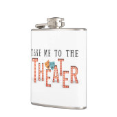 Breng me naar het theater heupfles (Links)