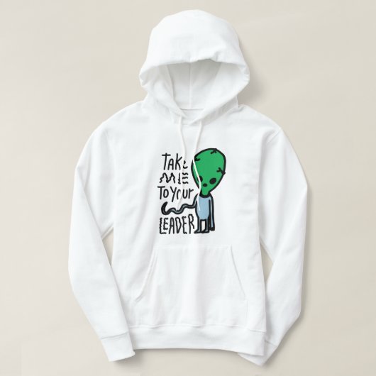 Breng me naar je leider | Schattigee Alien sarcasm Hoodie (Design voorkant)