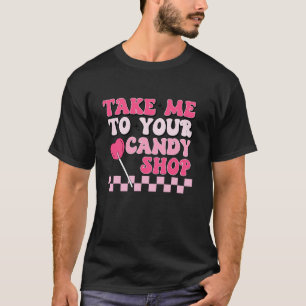 Breng me naar je Snoep winkel Funny Food Happy Val T-shirt