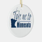 Breng me naar Minnesota Keramisch Ornament (Rechts)