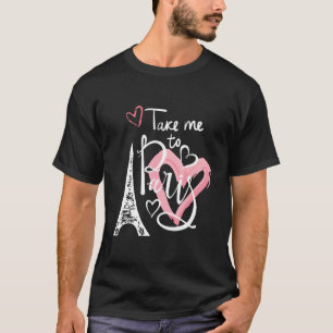 Breng me naar Paris France Love T-shirt