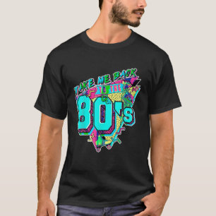 Breng me terug naar de jaren 80 Retro Revival Vint T-shirt