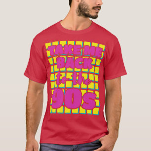 Breng me terug naar de jaren 90 1 t-shirt