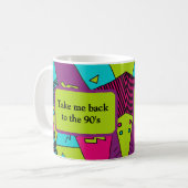 Breng me terug naar de jaren 90 - 90 baby koffiemok (Voorkant links)