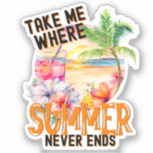 Breng me waar de zomer nooit eindigt, tropische bl sticker (Voorkant)