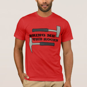 Breng Mij De Rotsen- Geologie Hamer T-shirt