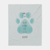 Breng mijn hond Gezegde Blauwgroen Waterverf poot Fleece Deken (Voorkant)