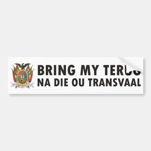 Breng mijn terug na die ou Transvaal Bumpersticker (Voorkant)
