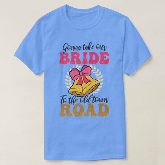 Breng onze bride naar het oude wegontwerp in de st t-shirt (Design voorkant)
