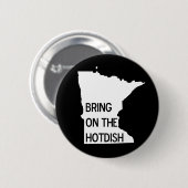 Breng op de Hotdish Funny Minnesota Pin Button (Voorkant /achterkant)