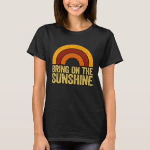 Breng op de zonneschijn regenboog retro zonneschij t-shirt