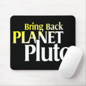 Breng terug Planet Pluto Mousepad Muismat (Met muis)