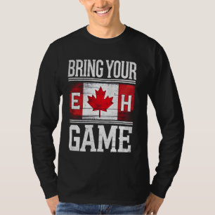 Breng uw EH spel Canadese vlag Funny Canada Dag T-shirt