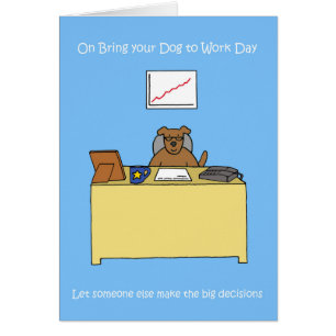 Breng uw hond naar het werk Dag 23 juni