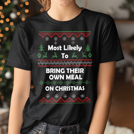 Breng waarschijnlijk je eigen lelijke kersttrui me t-shirt