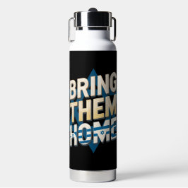 Breng ze nu naar huis - Verenig je voor gijzelaars Waterfles