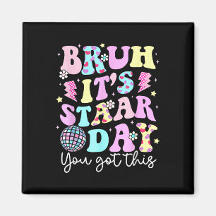 Breng zijn Star Day Testing Day motivatie die je h Magneet