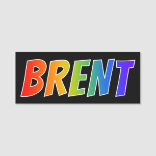 "BRENT" Voornaam: De Kleuring van de Regenboog van Naamplaatje