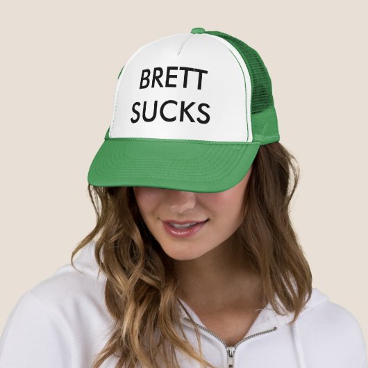 BRETT SUCKS! TRUCKER PET (In situ)