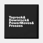 Breukbewegingen (Breakdansen) Magneet (Voorkant)