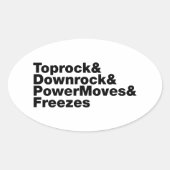 Breukbewegingen (Breakdansen) Ovale Sticker (Voorkant)