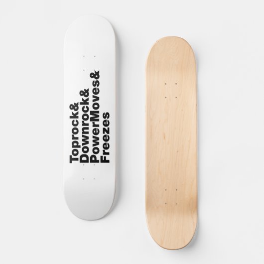 Breukbewegingen (Breakdansen) Persoonlijk Skateboard (Voorkant)