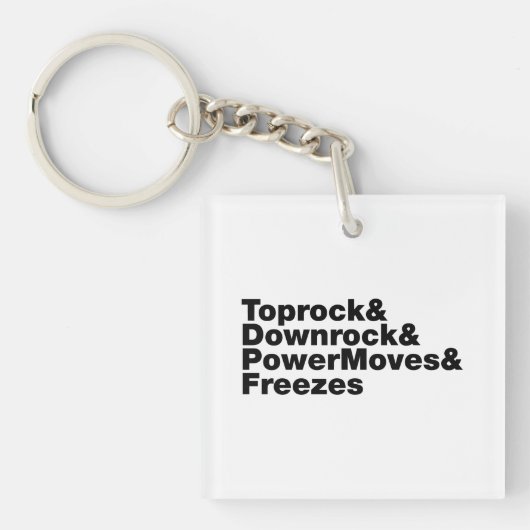 Breukbewegingen (Breakdansen) Sleutelhanger (Voorkant)