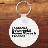 Breukbewegingen (Breakdansen) Sleutelhanger (Voorkant)