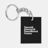 Breukbewegingen (Breakdansen) Sleutelhanger (Voorkant Links)