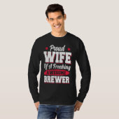 Brew Brewing Brewery Brewmaster Brewer Wife T-shirt (Voorkant volledig)