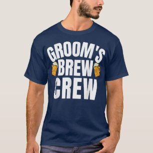 Brew Crew Groom Squad Weddenschap Groomsman Groo T-shirt