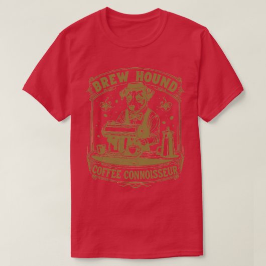 Brew Hound Koffie Connoisseur 1 T-shirt (Design voorkant)