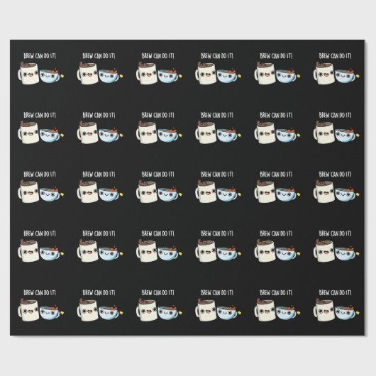 Brew kan het doen Grappige Koffie Thee Pun Dark BG Cadeaupapier (Vlak)