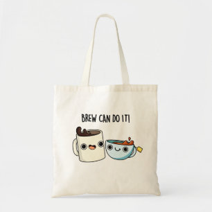 Brew kan het doen grappige koffie thee woordspelin tote bag