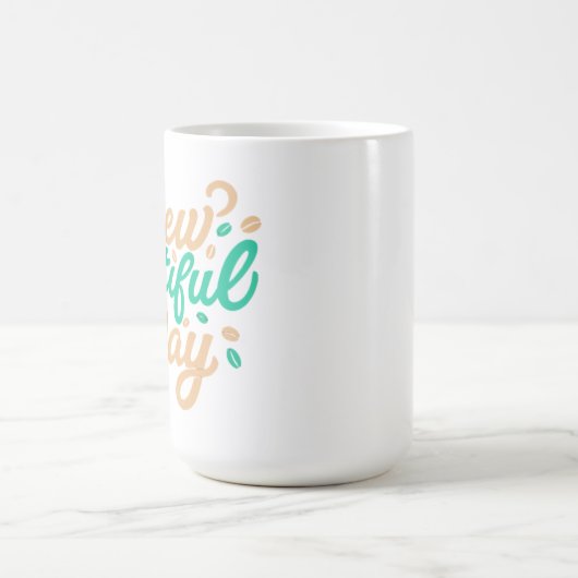 "Brew-tiful Day" klassieker Koffiemok (Center)