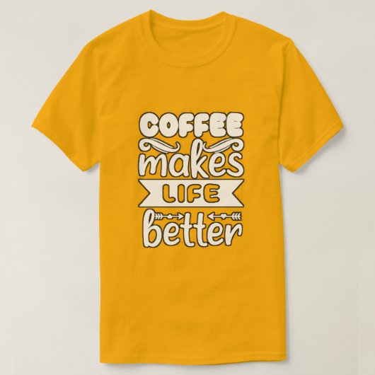Brewed Bliss: Coffee's Magic Touch op het Leven T-shirt (Design voorkant)
