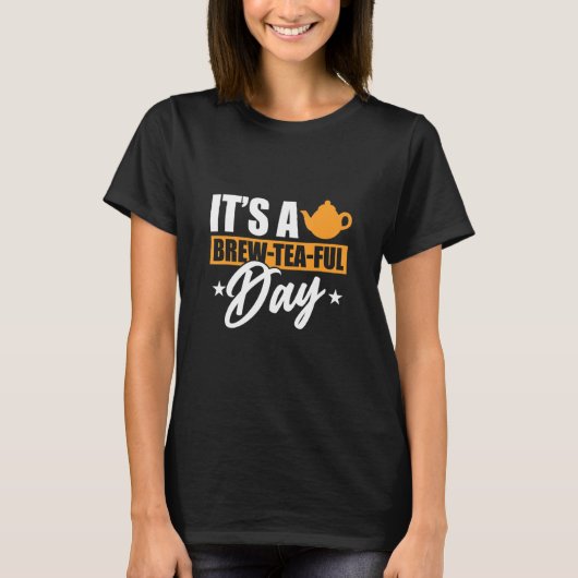 Brewteaful Day Chai Drinkers Tea  Chai Party Graph T-shirt (Voorkant)