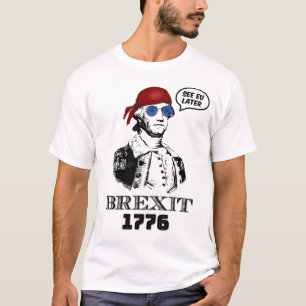 Brexit 1776 George Washington Coole Zonnebril T-shirt