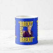 BREXIT: BREXIT, Theresa May Referendum quote: Koffiemok (Center)